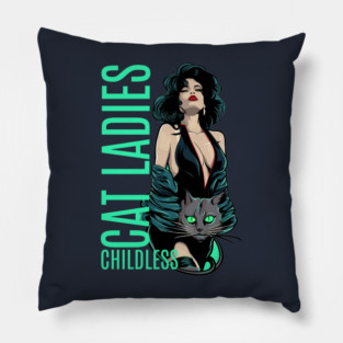 Childless-Cat-Lady Pillow