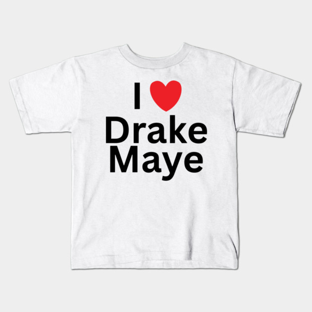 I-Love-Drake-Maye Kids T-Shirt by BlackMeme94