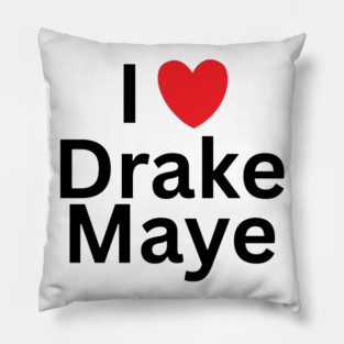 I-Love-Drake-Maye Pillow