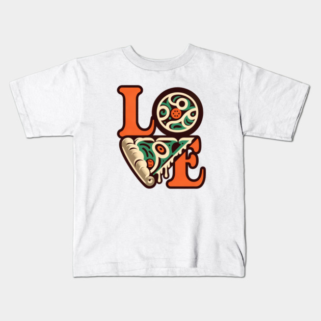Love Pizza, Funny Pizza Lover Kids T-Shirt by logiamerch
