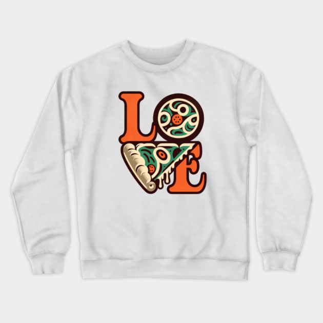 Love Pizza, Funny Pizza Lover Crewneck Sweatshirt by logiamerch