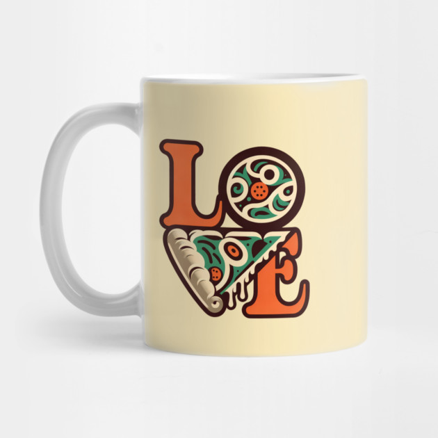 Love Pizza, Funny Pizza Lover by logiamerch