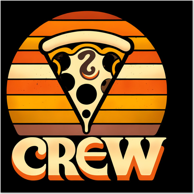 Funny Pizza Crew, Pizza Lover Wall Art by logiamerch