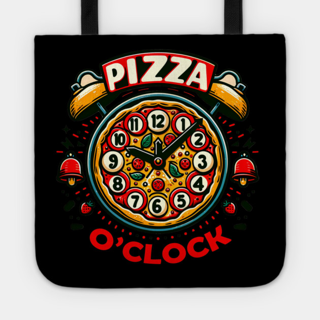 Funny Pizza o Clock, Pizza Lover Tote by logiamerch