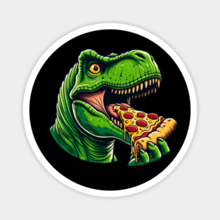 Funny Pizza T rex Dinosaur, Pizza Lover Magnet