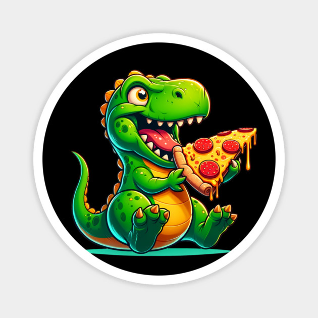 Funny Pizza T rex Dinosaur, Pizza Lover Magnet by logiamerch