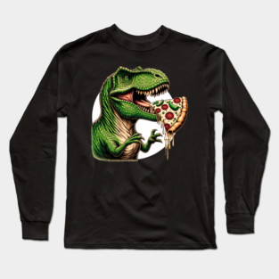 Funny Pizza T rex Dinosaur, Pizza Lover Long Sleeve T-Shirt