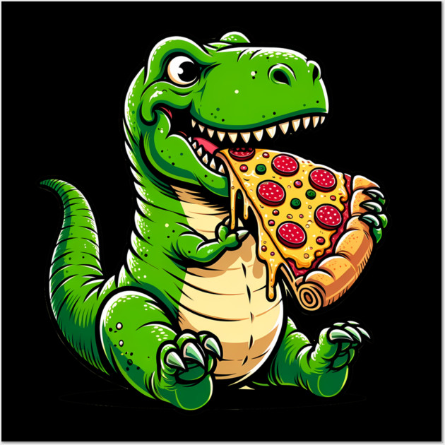 Funny Pizza T rex Dinosaur, Pizza Lover Wall Art by logiamerch