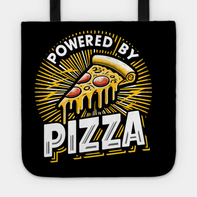 Funny Powered by Pizza Tote by logiamerch