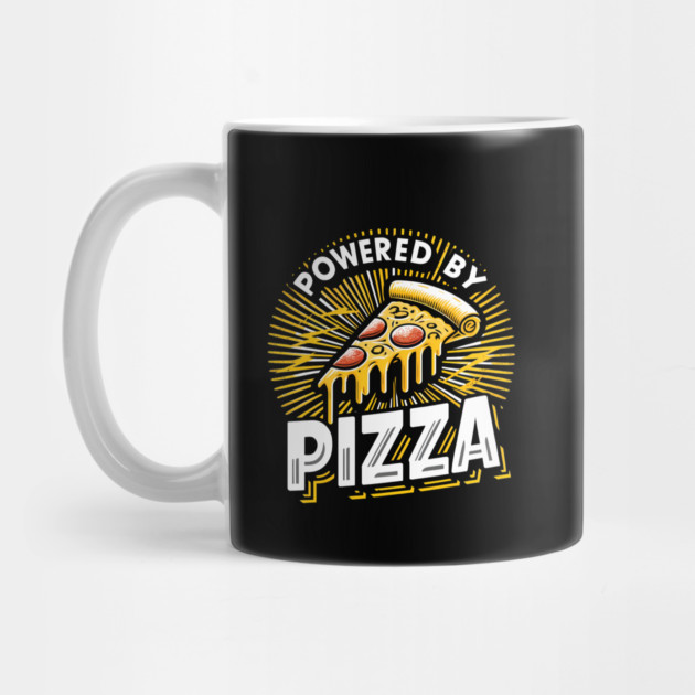 Funny Powered by Pizza by logiamerch