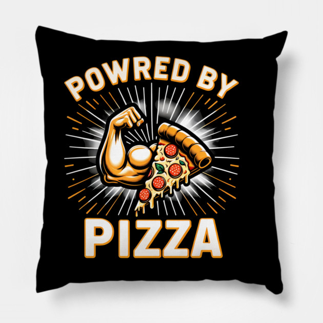 Funny Powered by Pizza Pillow by logiamerch