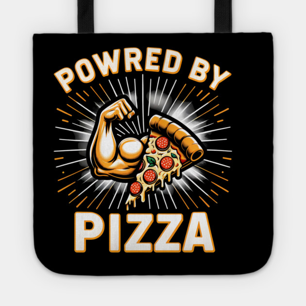 Funny Powered by Pizza Tote by logiamerch