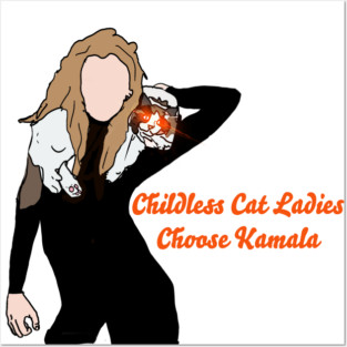 Taylor Swift Kamala Harris 2024 Childless Cat Lady Posters and Art