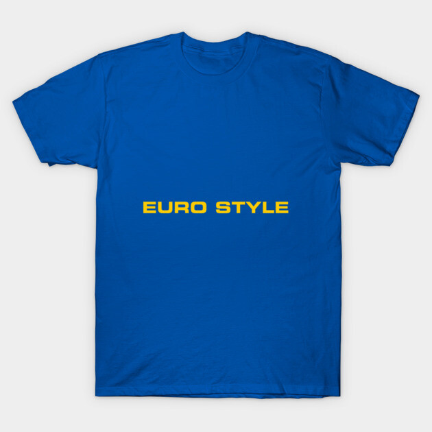 Euro Style T-Shirt by zoeblade