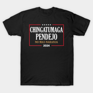CHINGATUMAGA 2024 Election T-Shirt