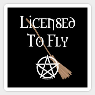 Licensed to Fly Wiccan Pagan Halloween Cheeky Witch Magnet