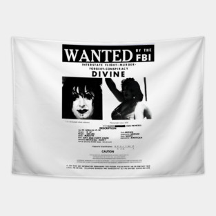 Divine - Wanted Poster Tapestry