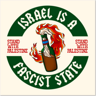 Israel Is A Fascist State - Stand With Palestine Posters and Art