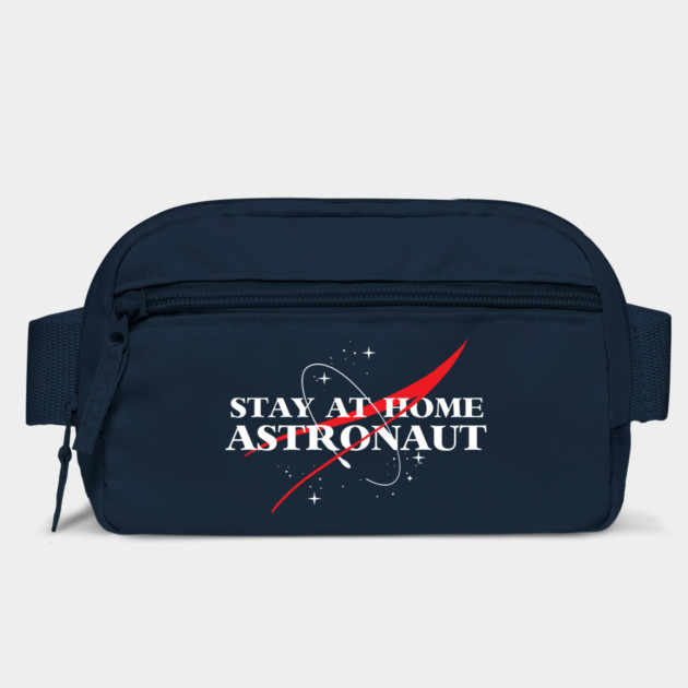 Stay At Home Astronaut by dumbshirts