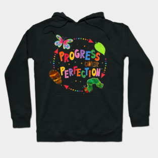 Progress Over Perfection Hungry Caterpillar Teacher Hoodie
