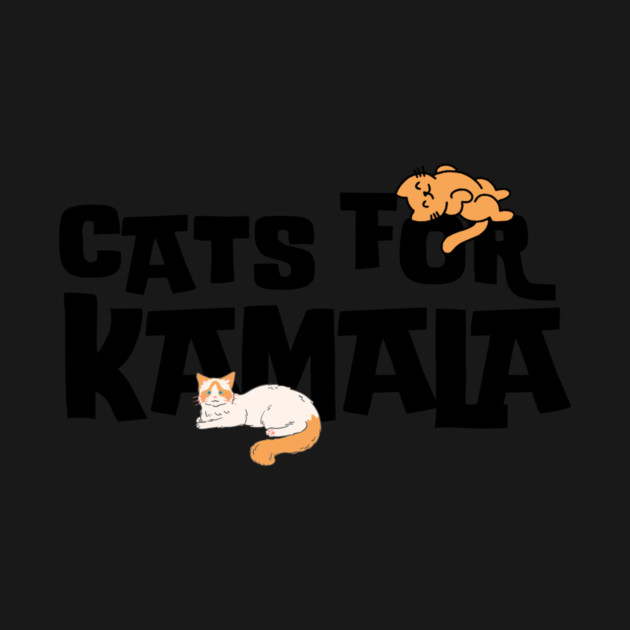 Cats For Kamala Harris 2024 by The WYLD Tribe