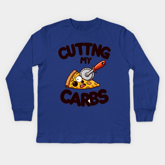 Funny Pizza Lover Cutting my Carbs Kids Long Sleeve T-Shirt by logiamerch