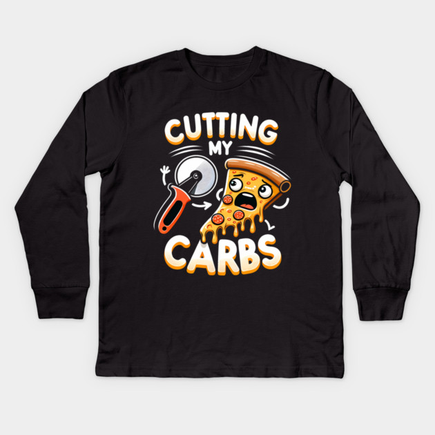 Funny Pizza Lover Cutting my Carbs Kids Long Sleeve T-Shirt by logiamerch
