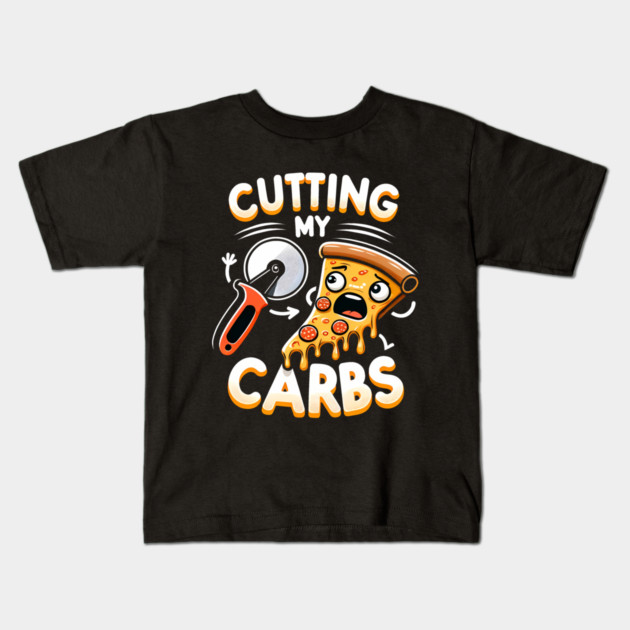 Funny Pizza Lover Cutting my Carbs Kids T-Shirt by logiamerch