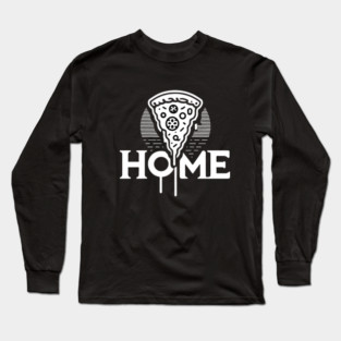 Funny Pizza Lover, Funny Home Pizza Long Sleeve T-Shirt