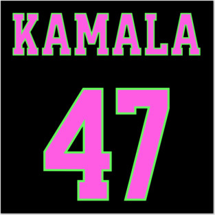 Kamala 47  - AKA Colors Posters and Art