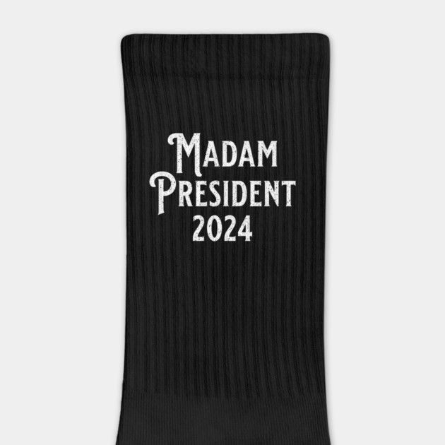 Madam President 2024 by UrbanLifeApparel