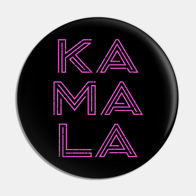KAMALA - Kamala for President Pin by UrbanLifeApparel