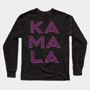 KAMALA - Kamala for President Long Sleeve T-Shirt