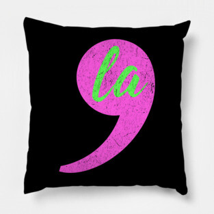 Comma-La - Kamala for President AKA Comma Pillow