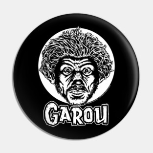 Garou - Dark Shirt Version - Donald David design Pin