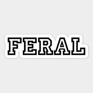 Feral Sticker