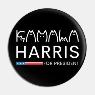 childless cat ladies Kamala Harris for president cat lady Pin