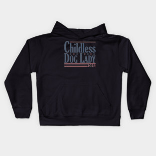 Vintage Childless Dog Lady 2024 Kids Hoodie