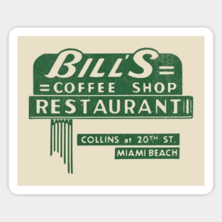 Vintage Coffee Shop Bill's Coffee Shop Restaurant Miami FL Magnet