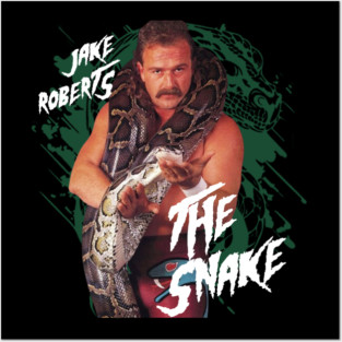 JAKE ROBERTS THE SNAKE | JAKE THE SNAKE Posters and Art