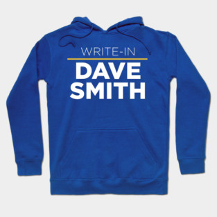 Write In Libertarian Dave Smith Hoodie