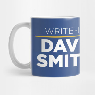 Write In Libertarian Dave Smith Mug