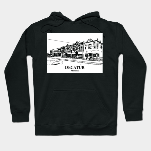 Decatur - Alabama Hoodie by Lakeric