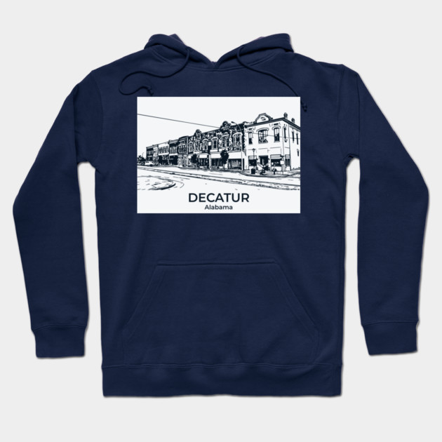 Decatur - Alabama Hoodie by Lakeric