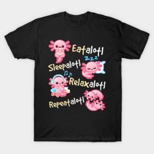 Axolotl simple life for axolotl lover T-Shirt
