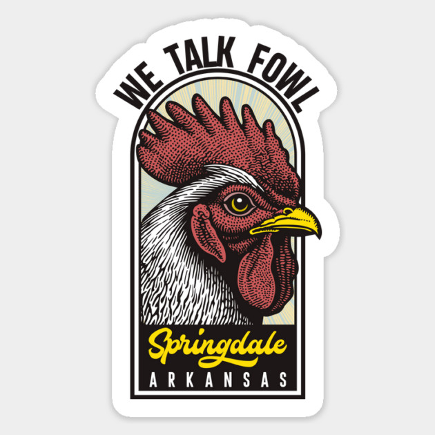 Springdale Talks Fowl Magnet by rt-shirts