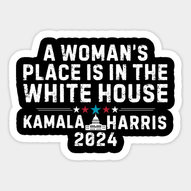 A woman's place is in the White House - Kamala Harris Magnet by UrbanLifeApparel
