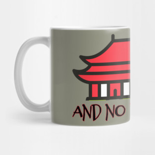 and NO "and then"!! Mug