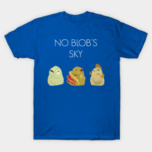 No Blob's Sky T-Shirt