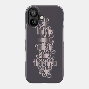 She Built Her Empire Phone Case